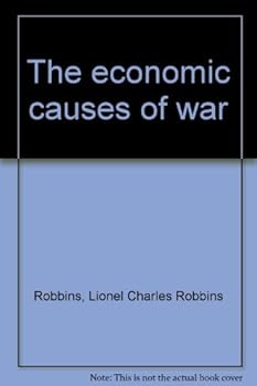 Hardcover The economic causes of war Book