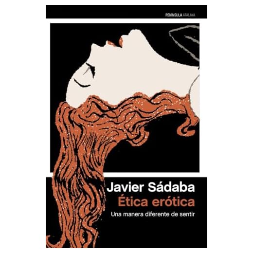 Ética erótica: Una manera diferente de sentir (ATALAYA)