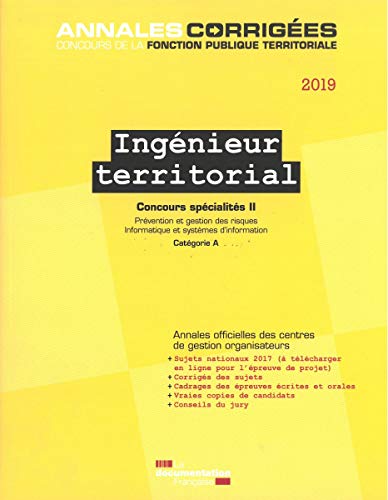Ingénieur territorial concours spécialités : Tome 2, Prévention et gestion des risques, informat Francais PDF