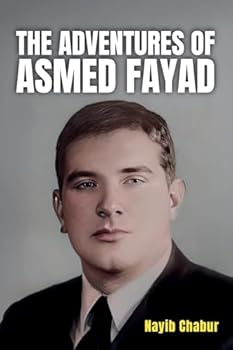 The Adventures of Asmed Fayad