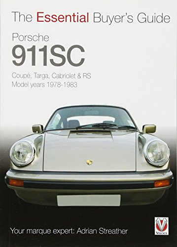 The Essential Buyer's Guide Porsche 911 SC: Coupe