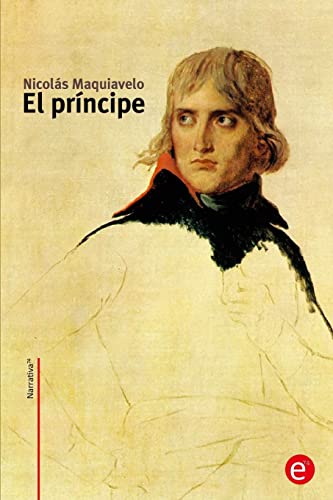 El príncipe (Narrativa74) (Spanish Edition)