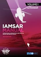 IAMSAR manual: Vol. 1: Organization and management 9280115693 Book Cover