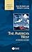 The American West: A Concise History (Problems in American History)