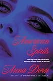 American Spirits: A Novel