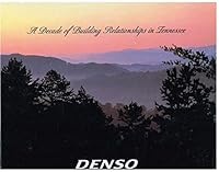 Denso: A Decade of Building Relationships in Tennessee B001AV2XL2 Book Cover