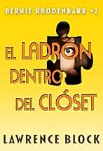 El ladrón dentro del clóset (Bernie Rhodenbarr nº 2)