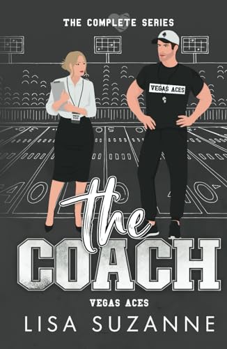 The Coach: A Vegas Aces Complete Series (Vegas Aces Complete Series Box Sets)