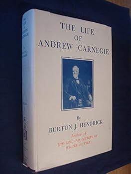 Life of Andrew Carnegie: v. 1