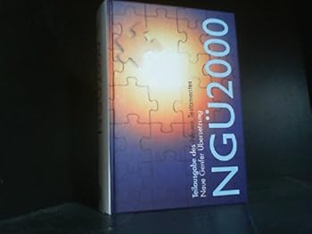 NGÜ 2000. Teilausgabe des Neuen Testaments - Neue Genfer Übersetzung