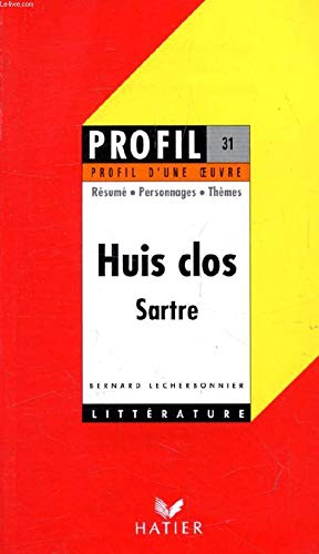 Profil D'une Oeuvre: Sartre: "Huis Clos" [French] 2218053330 Book Cover