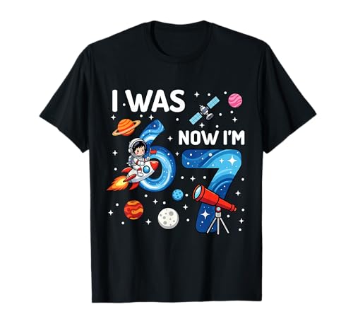 I was 6 Now I'm 7 Astronaut Space 7th Birthday 6 7 Birthday T-Shirt