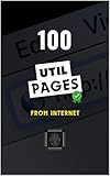  100 utils page of internet: utils pages of internet (English Edition)