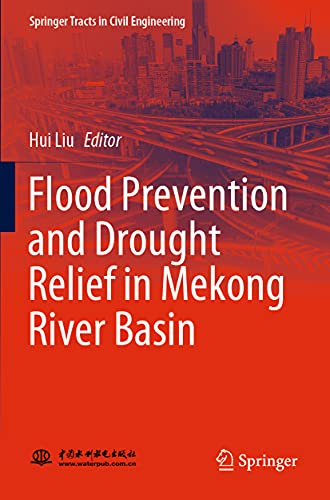 Flood Prevention and Drought Relief in Mekong River Basin (Springer