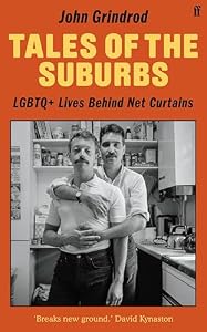 🔥 92% OFF! Tales of the Suburbs: LGBTQ+ Lives Behind Net Curtains