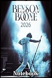 BENSON TOUR 2026 BOONE Notebook: 6x9” Lined Journal – A Space to Capture Thoughts, Plans & Creative Inspiration