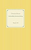  Schelmuffskys Reisebeschreibung: Band 149 (Taschenbuch-Literatur-Klassiker)