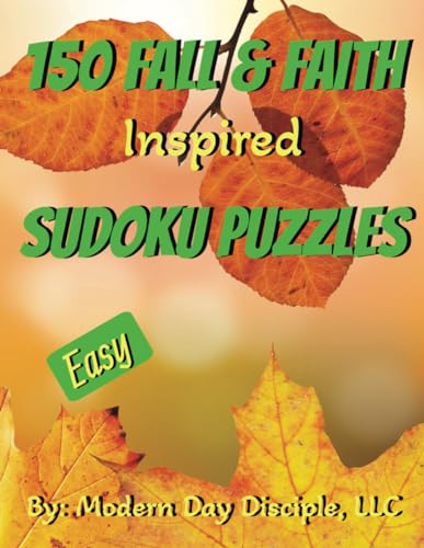 150 Faith and Fall Inspired Sudoku Puzzles: Easy