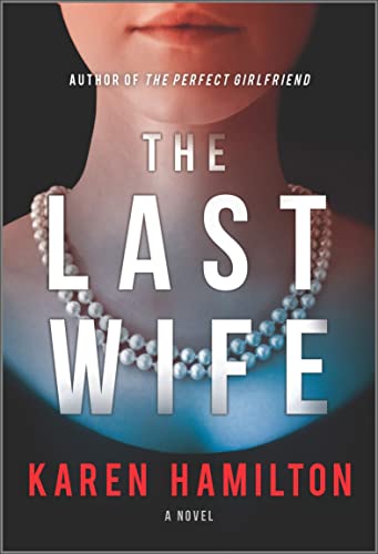 The Last Wife: A Chilling Psychological Thriller of Obsession and Stolen Lives (English Edition)