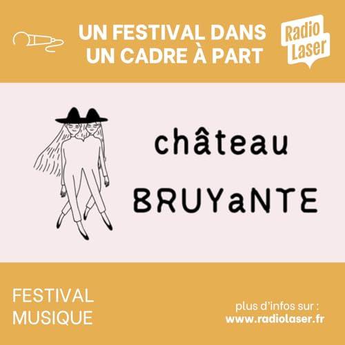 D&eacute;couverte et frissons pour Ch&acirc;teau Bruyante