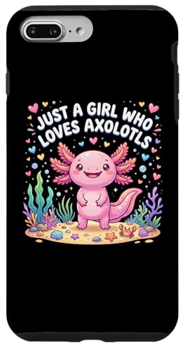 Axolotl Kawaii Just A Girl Who Loves Axolotls �X�}�z�P�[�X iPhone 7 Plus/8 Plus �p