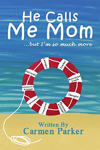 He Calls Me Mom