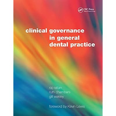 Clinical Governance in General Dental Practice