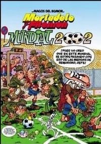 MUNDIAL 2002 (MAGOS DEL HUMOR IBAÑ) (Spanish Edition)