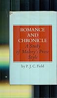 Romance and Chronicle: A Study of Malory's Prose Style 0214652300 Book Cover