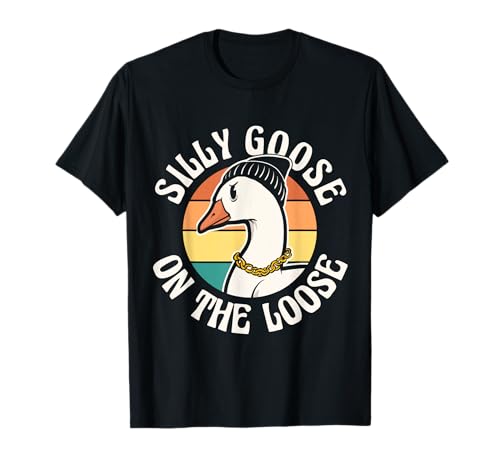 Silly Goose on the Loose Funny Animal Humor Camiseta