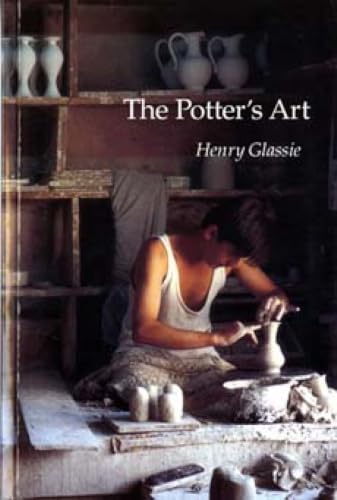 The Potter's Art (Material Culture)