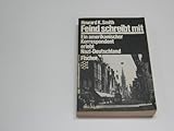  Feind schreibt mit : Ein amerikanischer Korrespondent erlebt Nazi-Deutschland.