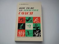 How to be an effective coach 0969053800 Book Cover