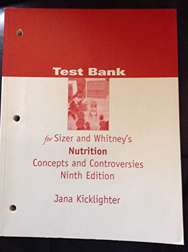 Nutrition Concepts And Controversies Test Bank