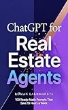 description tinder 18 25  ChatGPT for Real Estate Agents: 100 Ready-Made Prompts That Save 15 Hours a Week: The Ultimate Prompt Library for Property Descriptions, Social Media, ... and Client Scripts (English Edition)