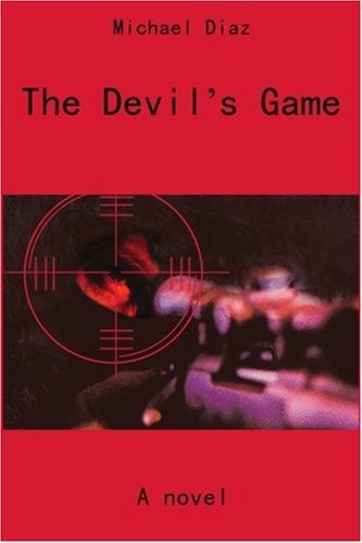 Writers Club Press The Devil's Game