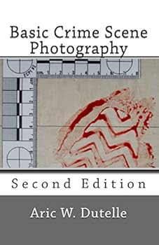 Paperback Basic Crime Scene Photography, 2nd Edition Book