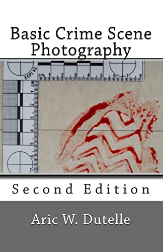 Basic Crime Scene Photography, 2nd Edition view 2