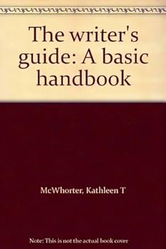 The Writer's Guide: A Basic Handbook