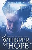A Whisper of Hope: Shadows and Smoke Book 1