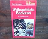  Weihnachtliche Bäckerei (6673 651). 110 beliebte Rezepte