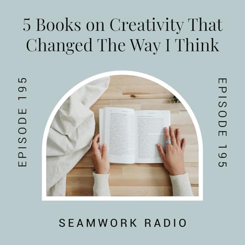 5 Books on Creativity That Changed The Way I Think
