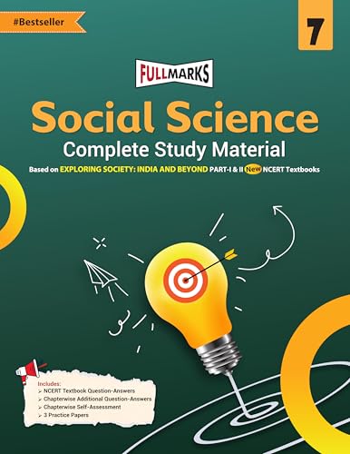 Image of Full Marks Social Science Complete Study Material Class 7 | Based on New NCERT Textbook EXPLORING SOCIETY: INDIA AND BEYOND (Part-1 & 2) and CBSE ... Papers and More | For March 2027 Examination