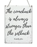 The Comeback is Always Stronger Than The Setback 12'x8' Wooden Sign - Rustic Farmhouse Home Office Decor