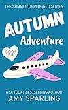 Autumn Adventure (Summer Unplugged Book 6)