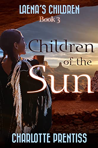Children of the Sun (Laena's Children Book 3)