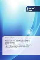 Alternative to High School Programs 3639763300 Book Cover