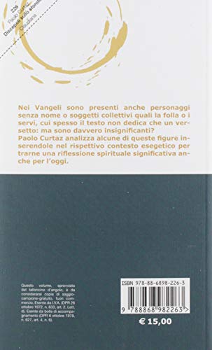Discepoli Sullo Sfondo (Personaggi Minori Dei Vangeli) - 2
