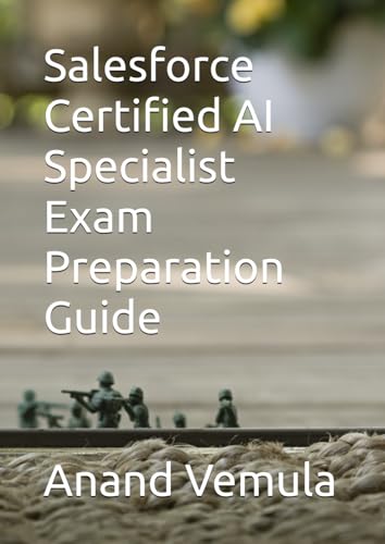 Salesforce Certified AI Specialist Exam Preparation Guide cover