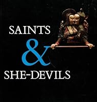 Saints and She Devils: Images of Women in the 15Th&16th Centuries 0948695064 Book Cover